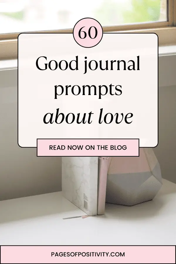 a pin for a blog post about journal prompts about love