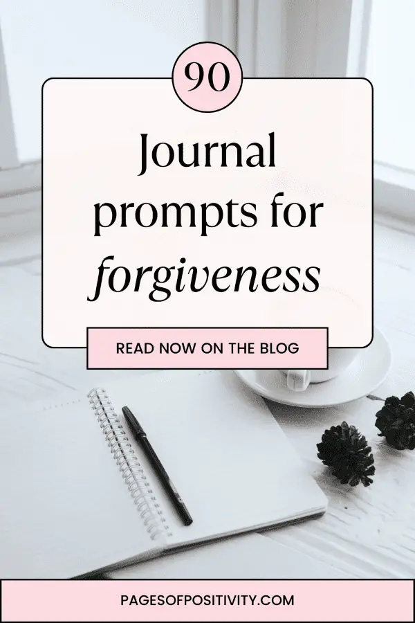 a pin for a blog post about journal prompts for forgiveness