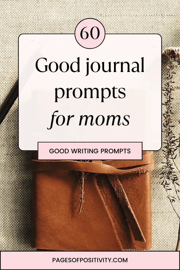 a pin for a blog post about journal prompts for moms