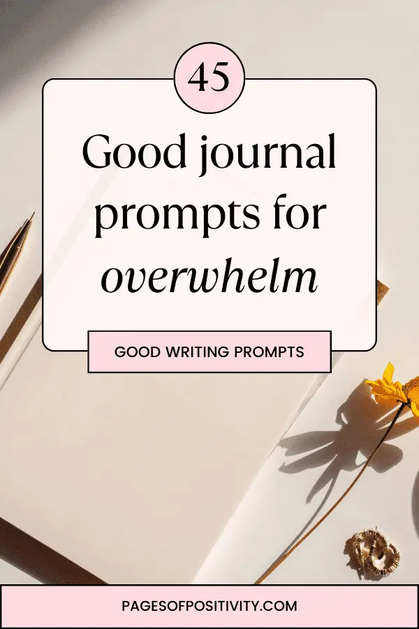 a pin for a blog post about journal prompts about overwhelm