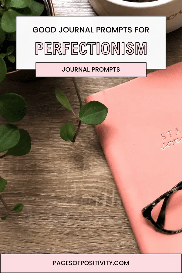 a pin for a blog post about journaling prompts for beating perfectionism