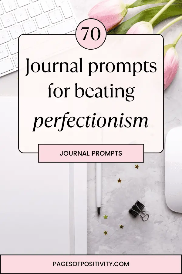 a pin that says in a large font journal prompts for perfectionism