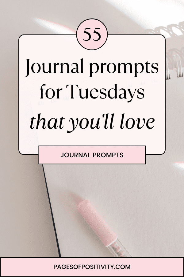 journal prompts for tuesdays