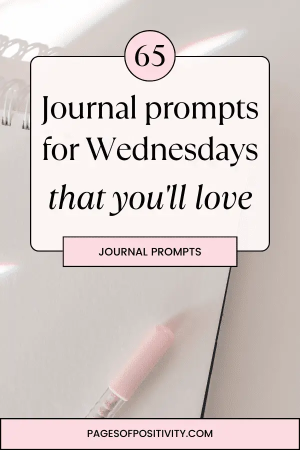 a pin that says in a large font journal prompts for wednesdays