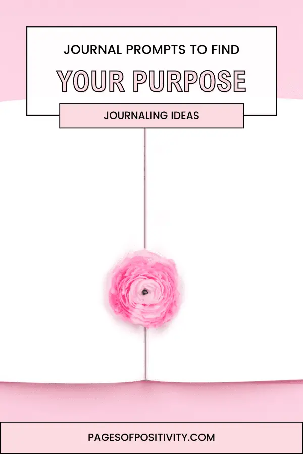 a pin that says in a large font journal prompts to find your purpose