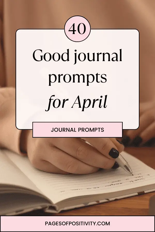 a pin for a blog post about journal prompts for april