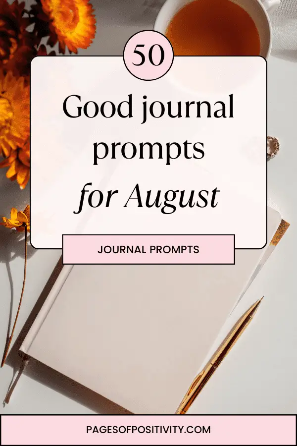 a pin that says in a large font journal prompts for august