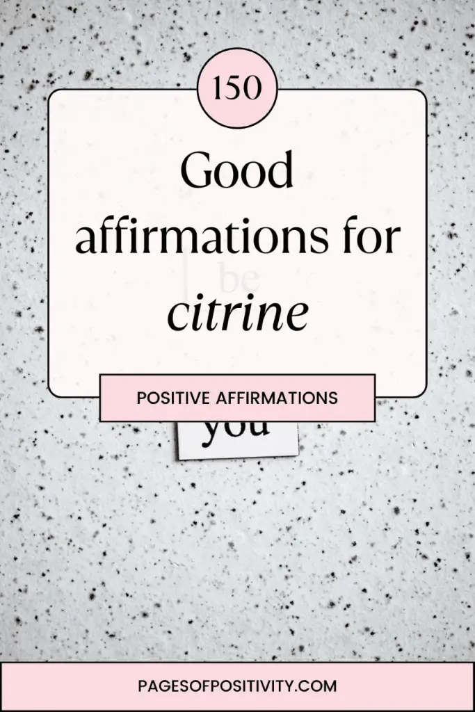 a pin that says in a large font affirmations for citrine