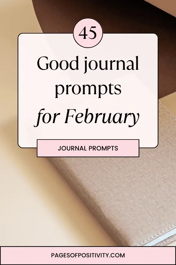 a pin for a blog post about journal prompts for february