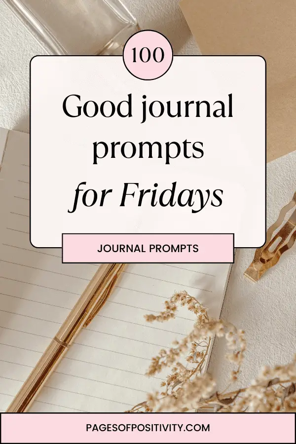a pin for a blog post aboutjournal prompts for fridays