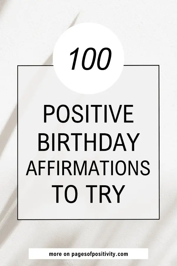 a pin for a blog post about positive birthday affirmations