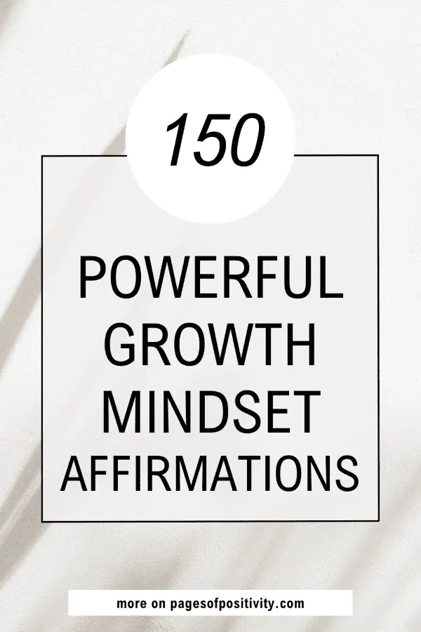a pin that says in a large font growth mindset affirmations