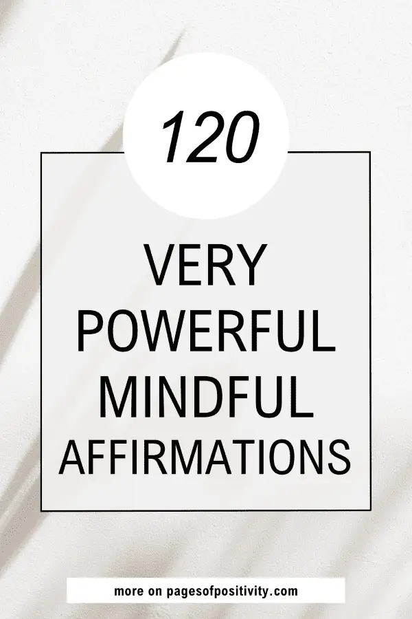 a pin that says in a large font mindful affirmations