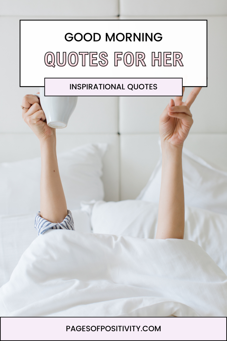 120 Positive Good Morning Quotes for Her to Make Her Smile
