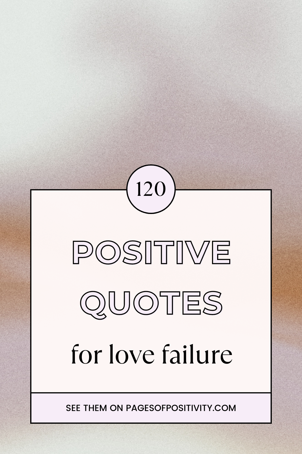 a pin for a blog post about love failure quotes