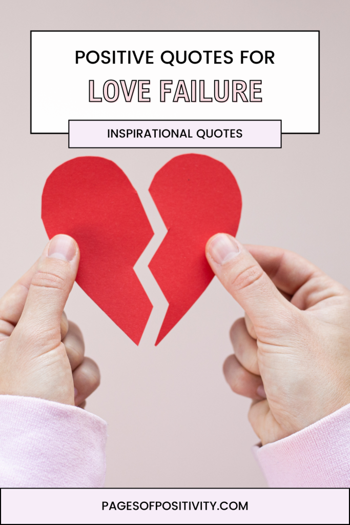 a pin for a blog post about love failure quotes