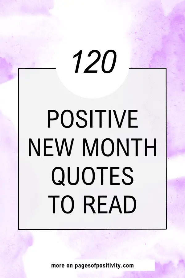 a pin that says in a large font positive new month quotes