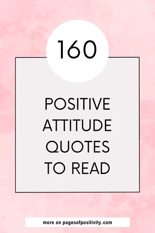 a pin for a blog post about positive attitude quotes