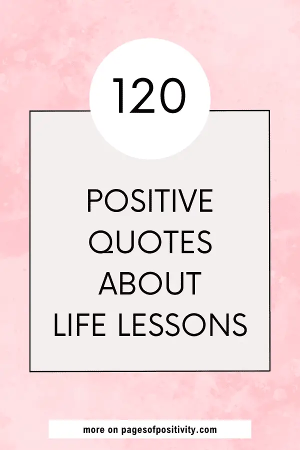 a pin for a blog post about life lesson quotes