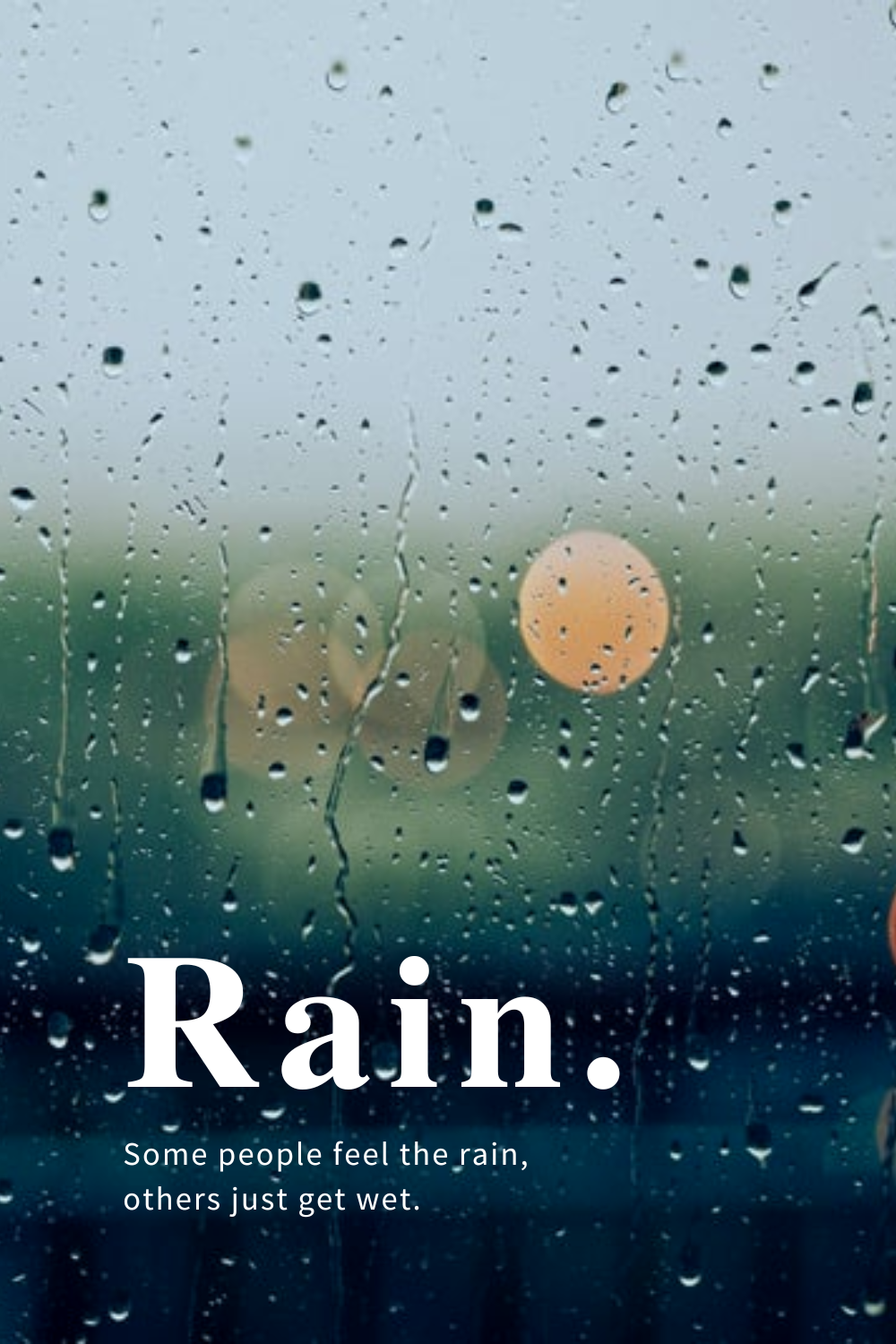 a rainy day quote