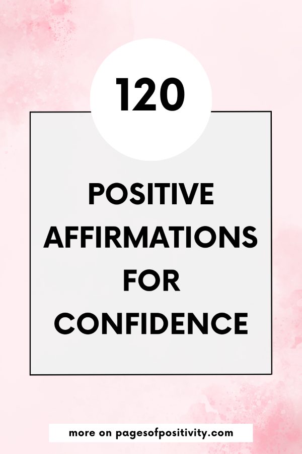 a pin that says in a large font confidence affirmations