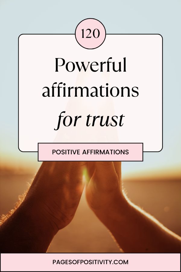 a pin that says in a large font trust affirmations for trust