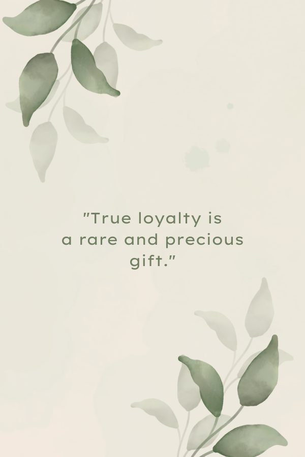loyalty quotes goodreads