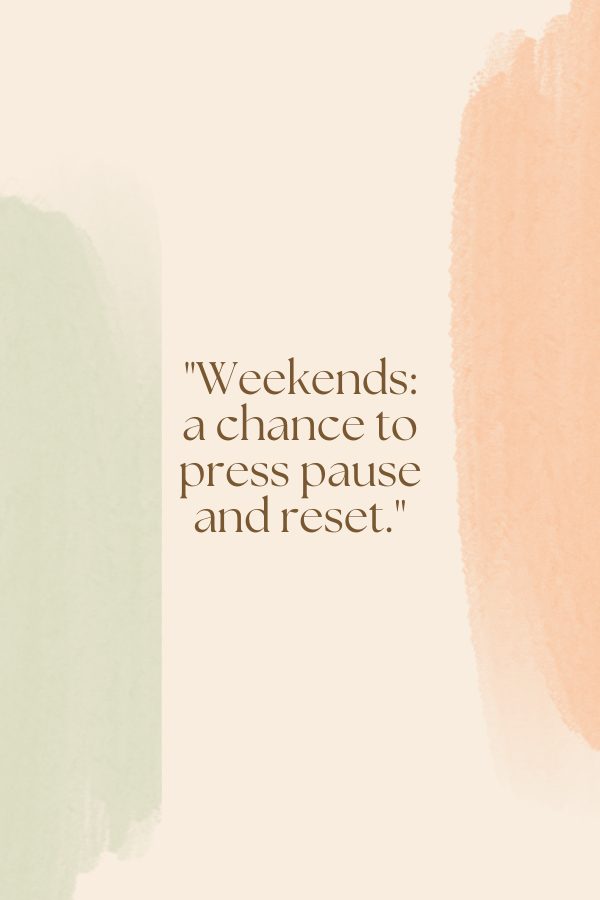 weekend wandering quotes