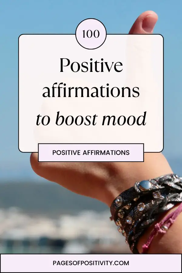 a pin that says in a large font affirmations to boost mood