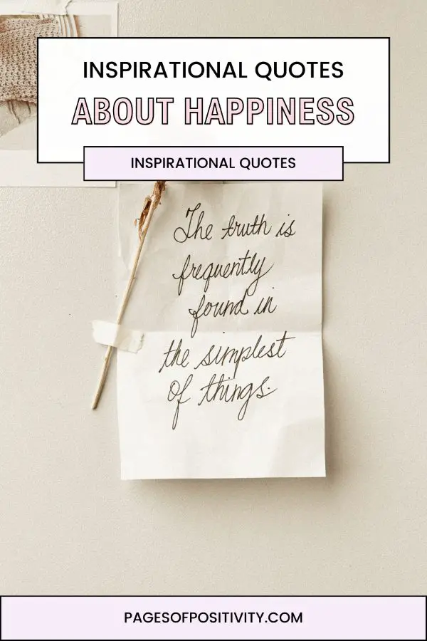 a pin that says in a large font quotes about happiness