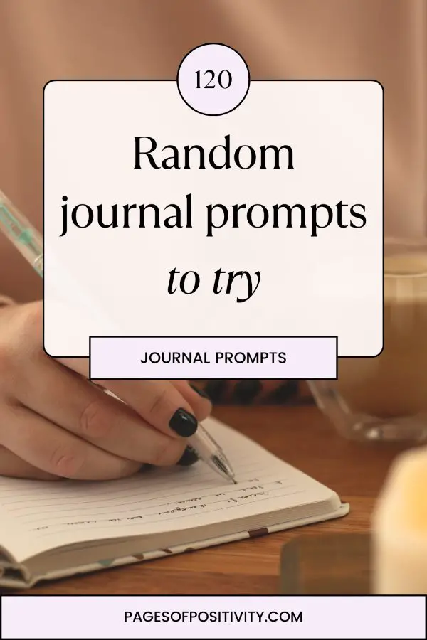 a pin that says in a large font random journal prompts