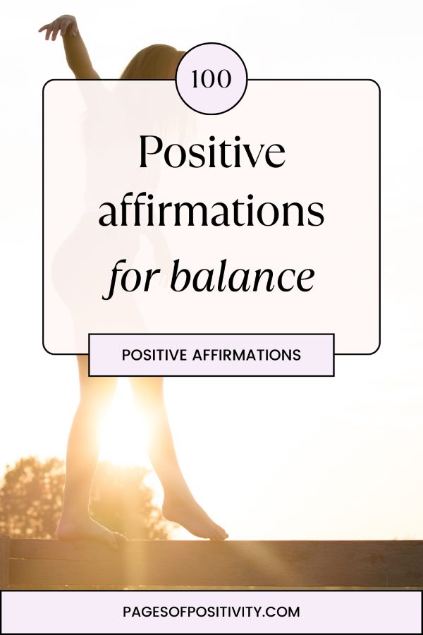 a pin that says in a large font affirmations for finding balance