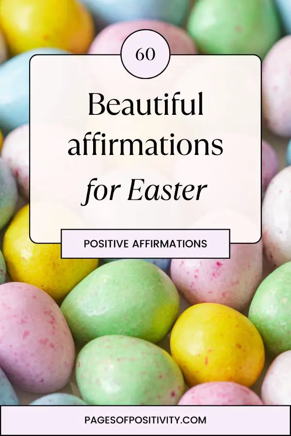 a pin that says in a large font affirmations for easter