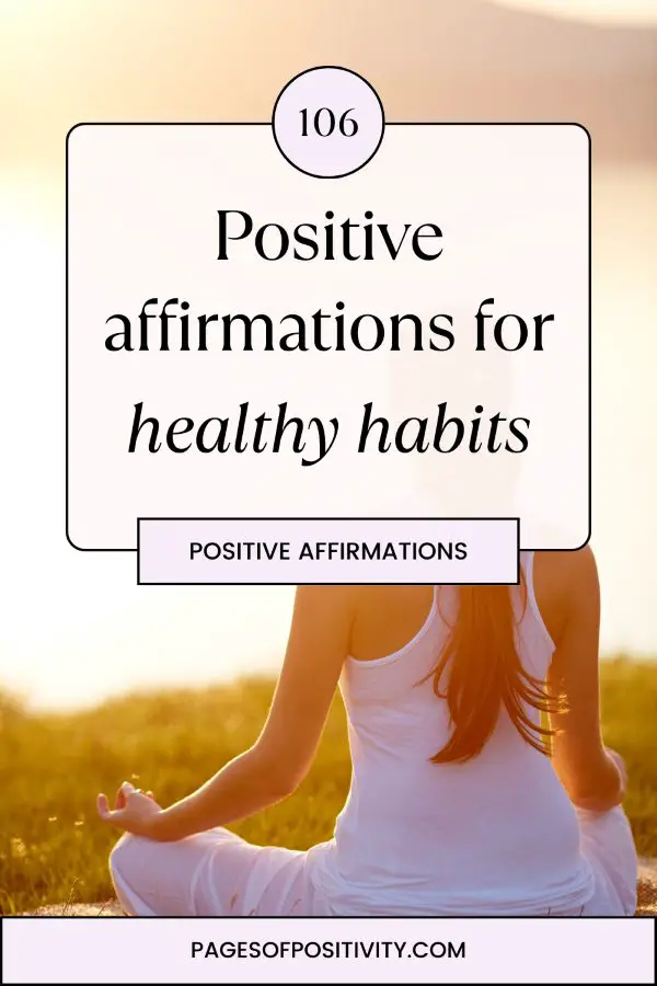 a pin that says in a large font affirmations for healthy habits