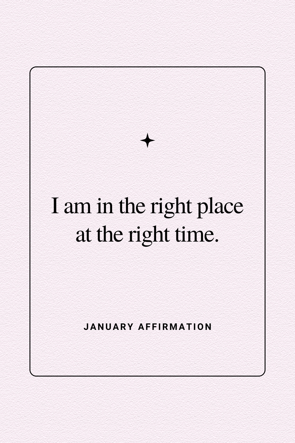100 Best January Affirmations to Start the Year off Right