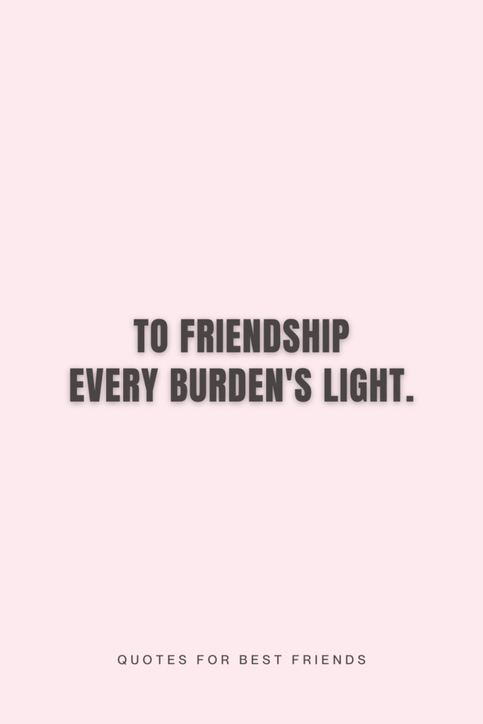 a quote for best friends