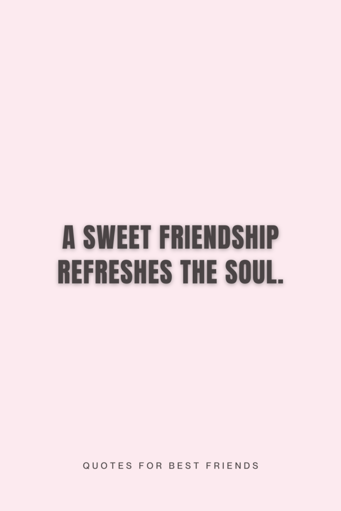 a quote for best friends