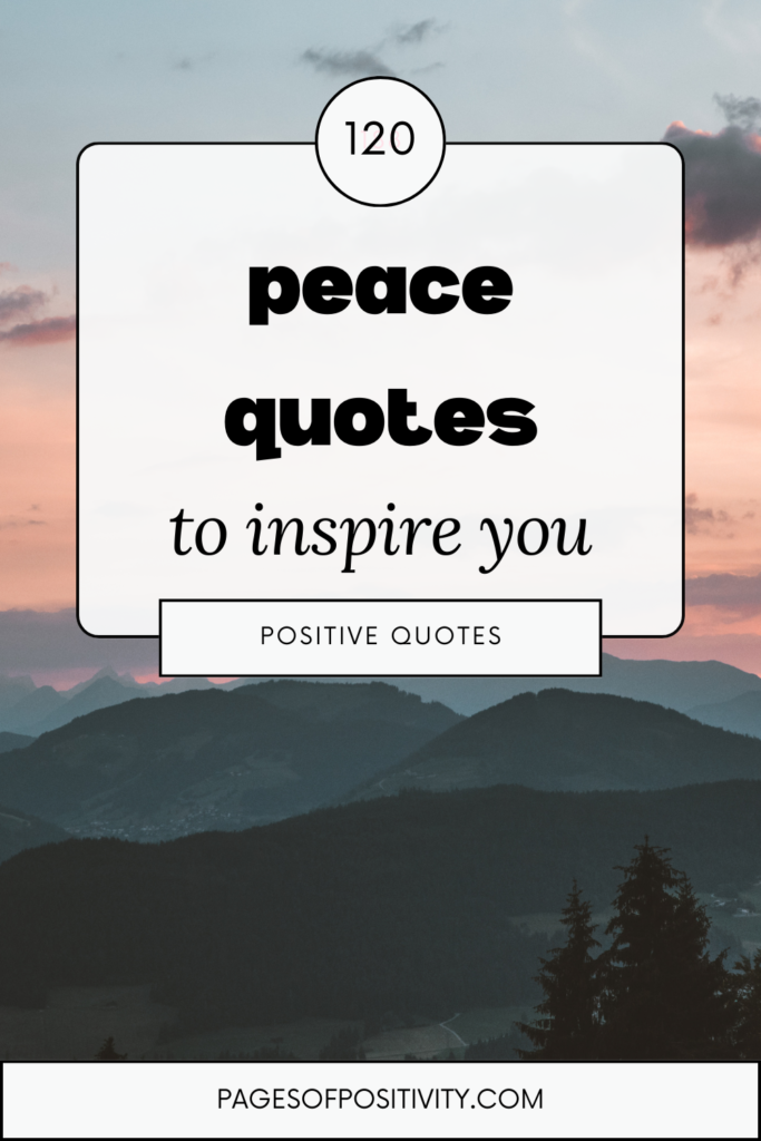 a pin that says in a larfe font peace quotes