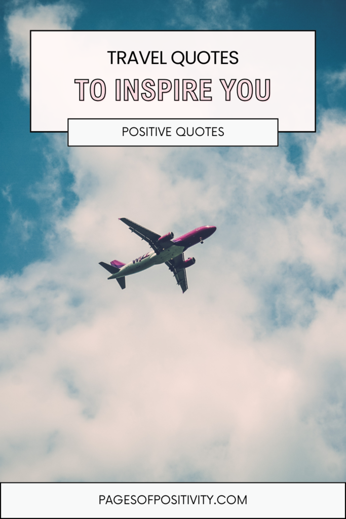 a pin that says in a large font travel quotes