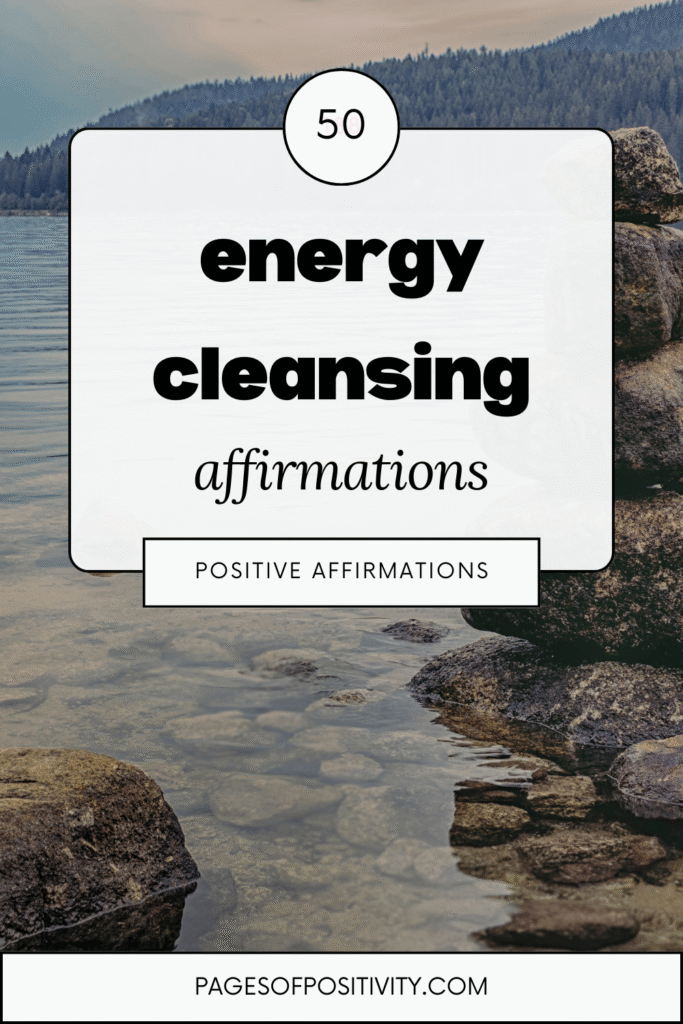 a pin that says in a large font energy cleansing affirmations