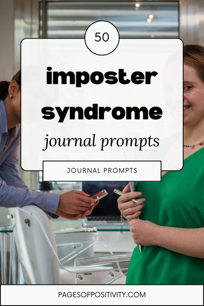 a pin that says in a large font imposter syndrome journal prompts