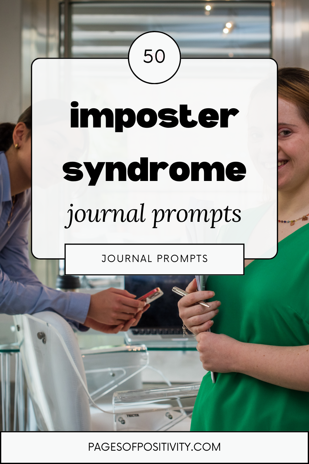 50 Imposter Syndrome Journal Prompts to Reclaim Confidence
