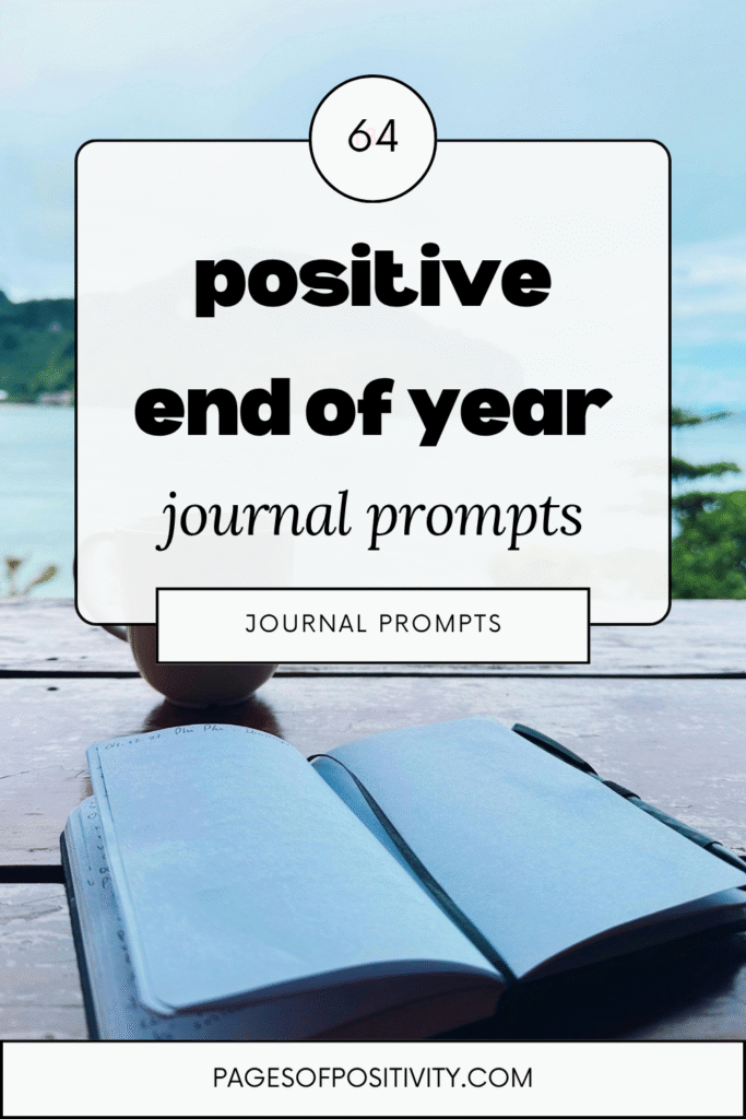 a pin that says in a large font end of year journal prompts
