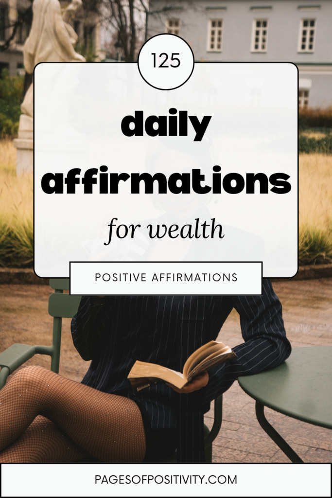 a pin that says in a large font daily affirmations for wealth
