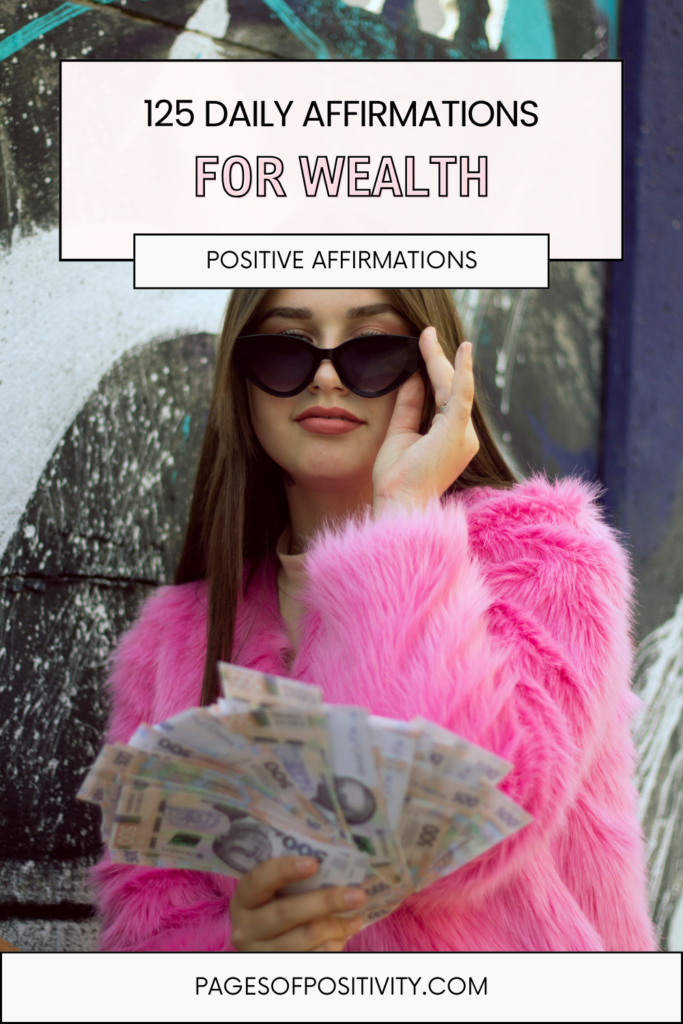a pin that says in a large font daily affirmations for wealth