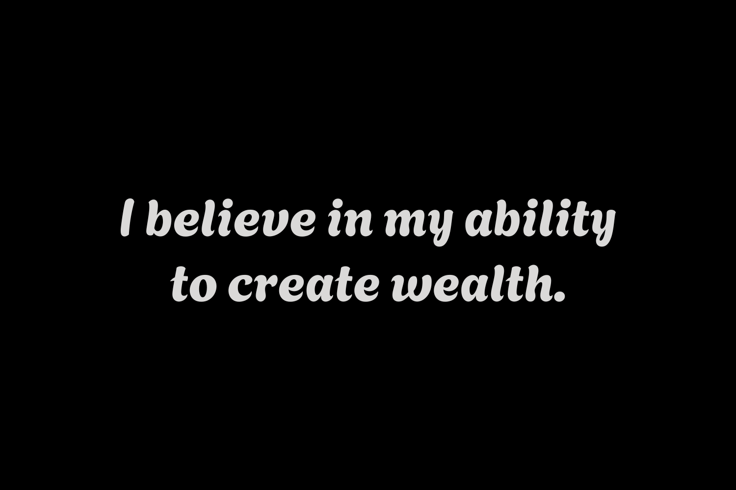 a daily affirmation for wealth