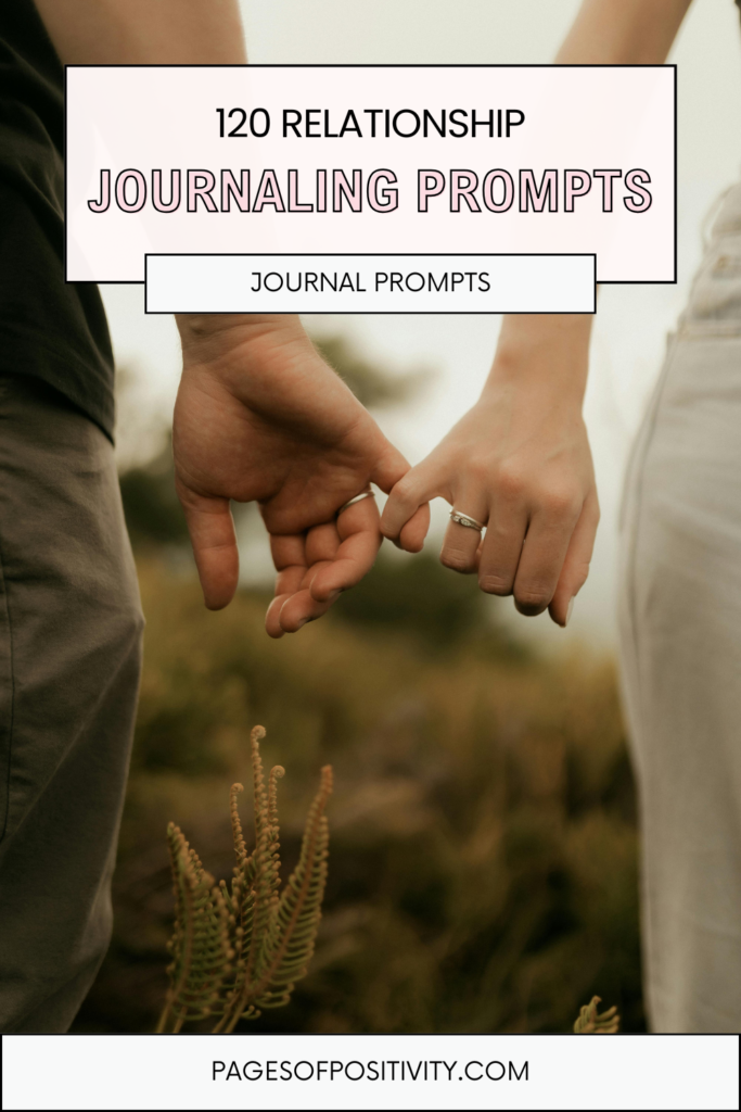 a pin that says in a large font relationship journaling prompts