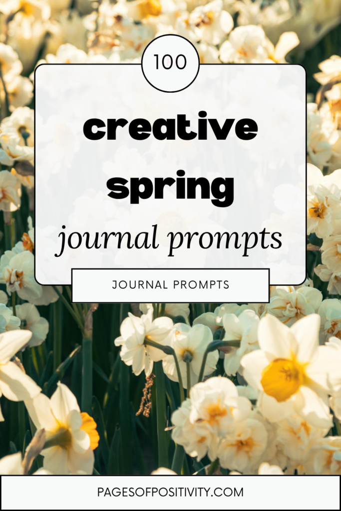 a pin that says in a large font spring journal prompts