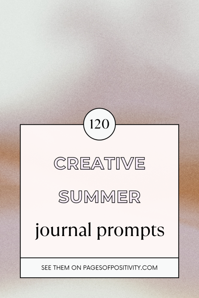 a pin that says in a large font summer journal prompts