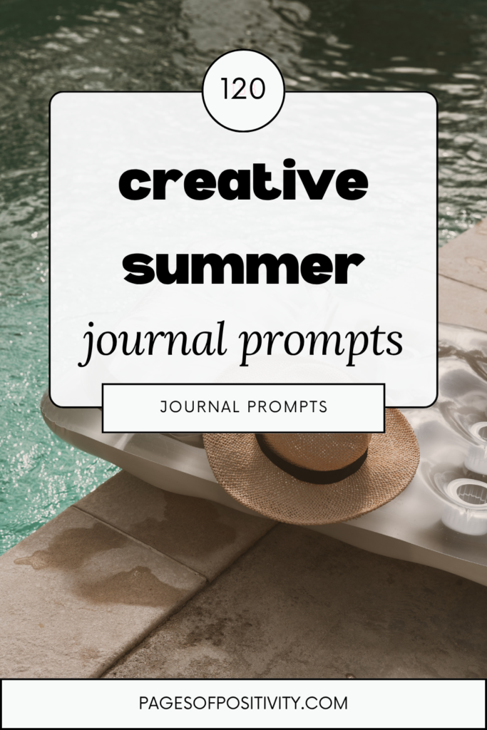 a pin that says in a large font summer journal prompts